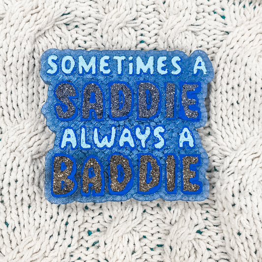 RTS Sometimes a Saddie