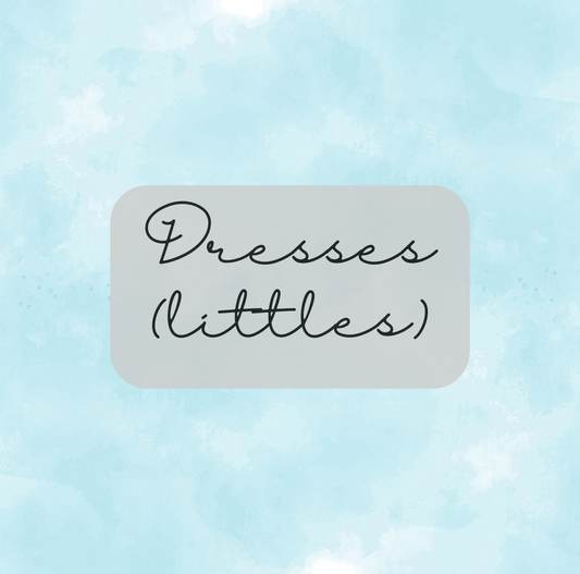Dresses - littles